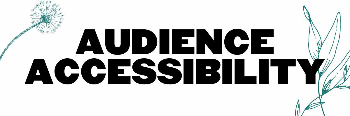 Audience Accessibility